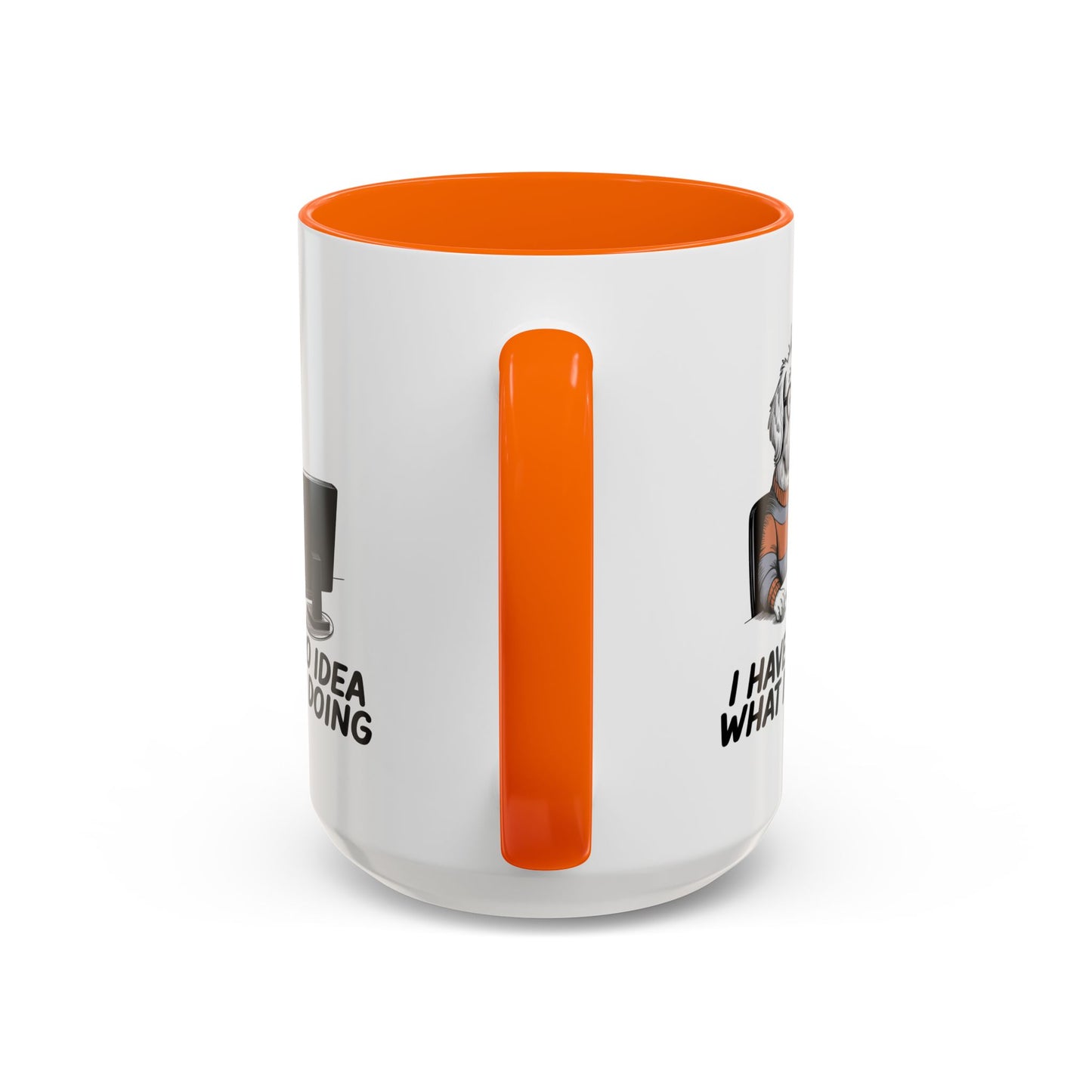 Office Mug - I Have No Idea