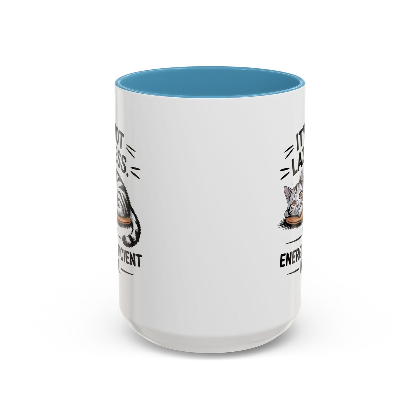 Animal Mug - It's Not Laziness