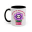 Wellness Mug - You Are