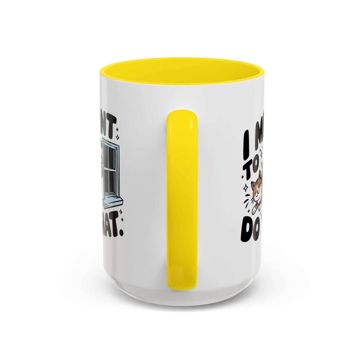 Animal Mug - I Meant To Do That