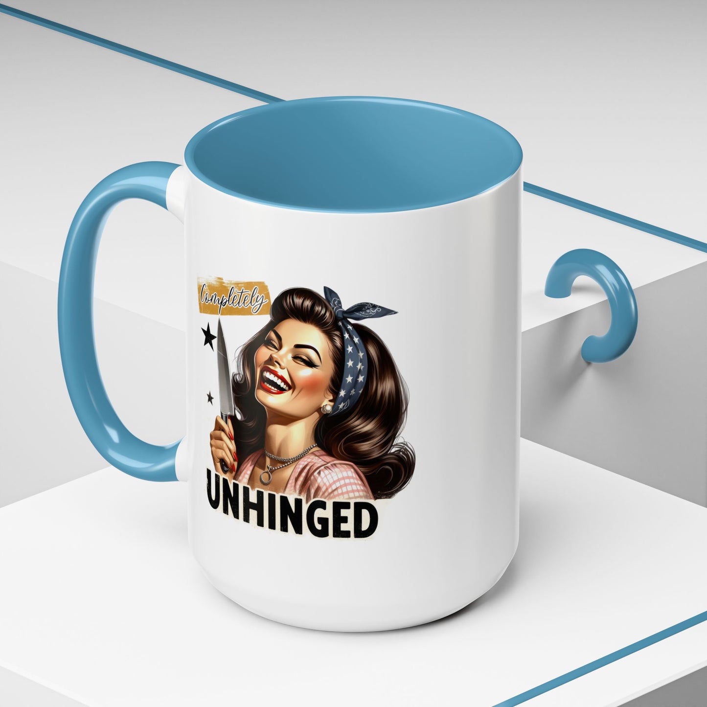 Humor Mug - Completely Unhinged