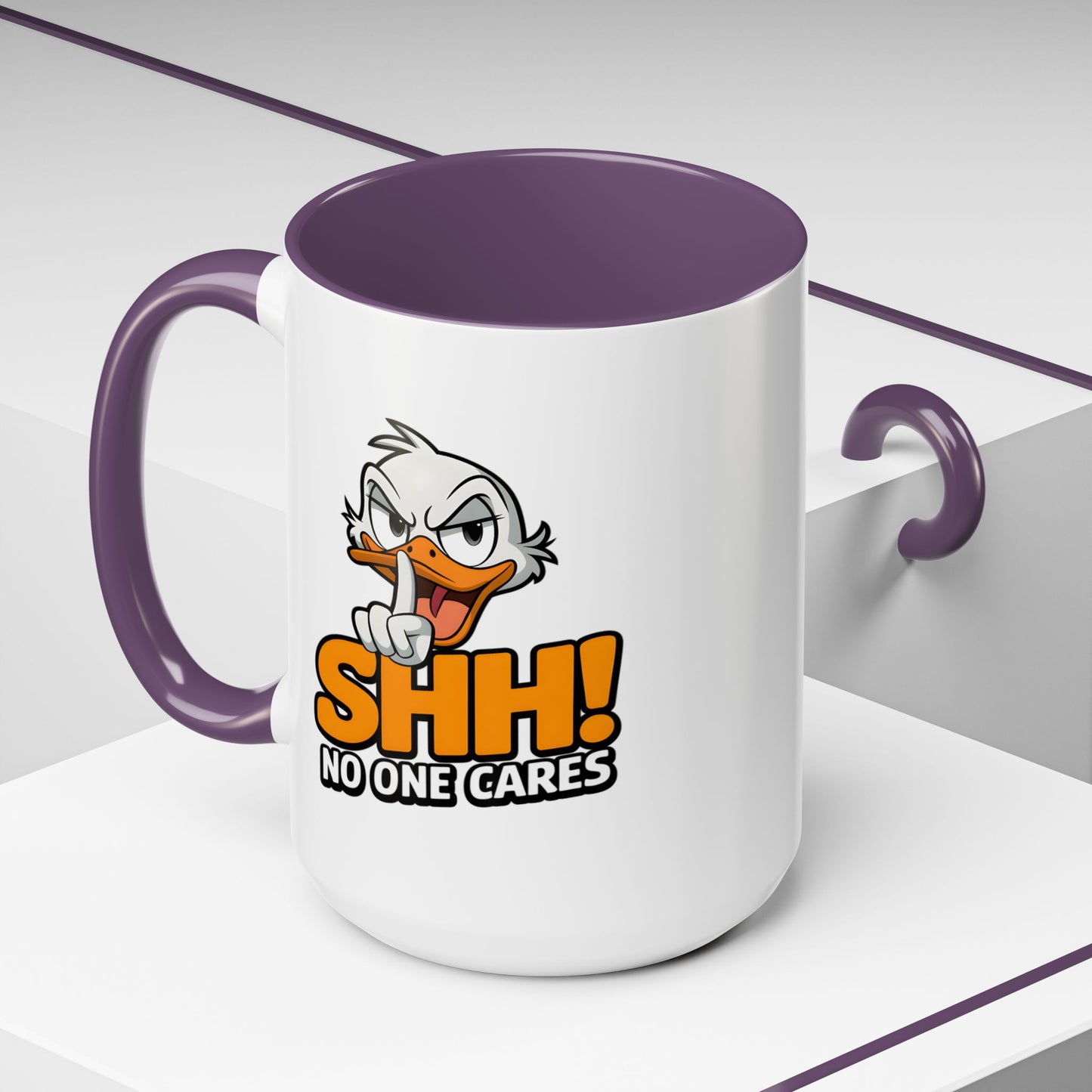 Humor Mug - SHH! No One Cares