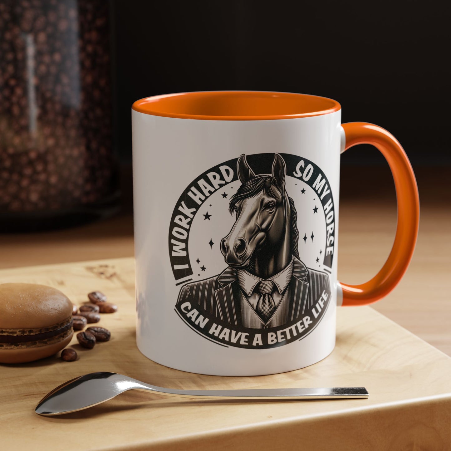 Humor Mug - I Work Hard So My Horse