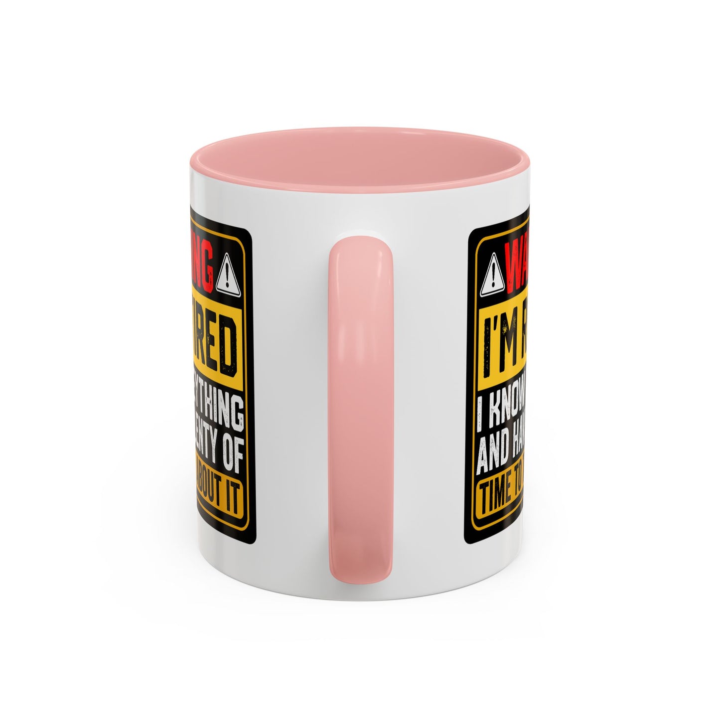 Office Mug - Warning I'm Retired