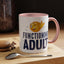 Adult Mug - Functioning Adult