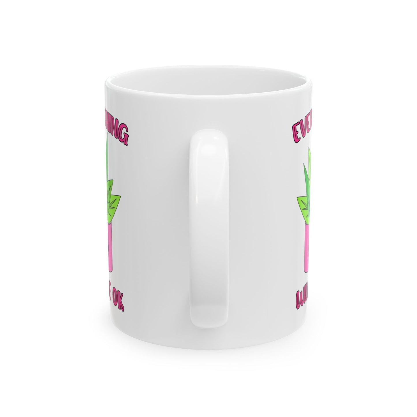 Wellness Mug - Everything Will Be Ok 2