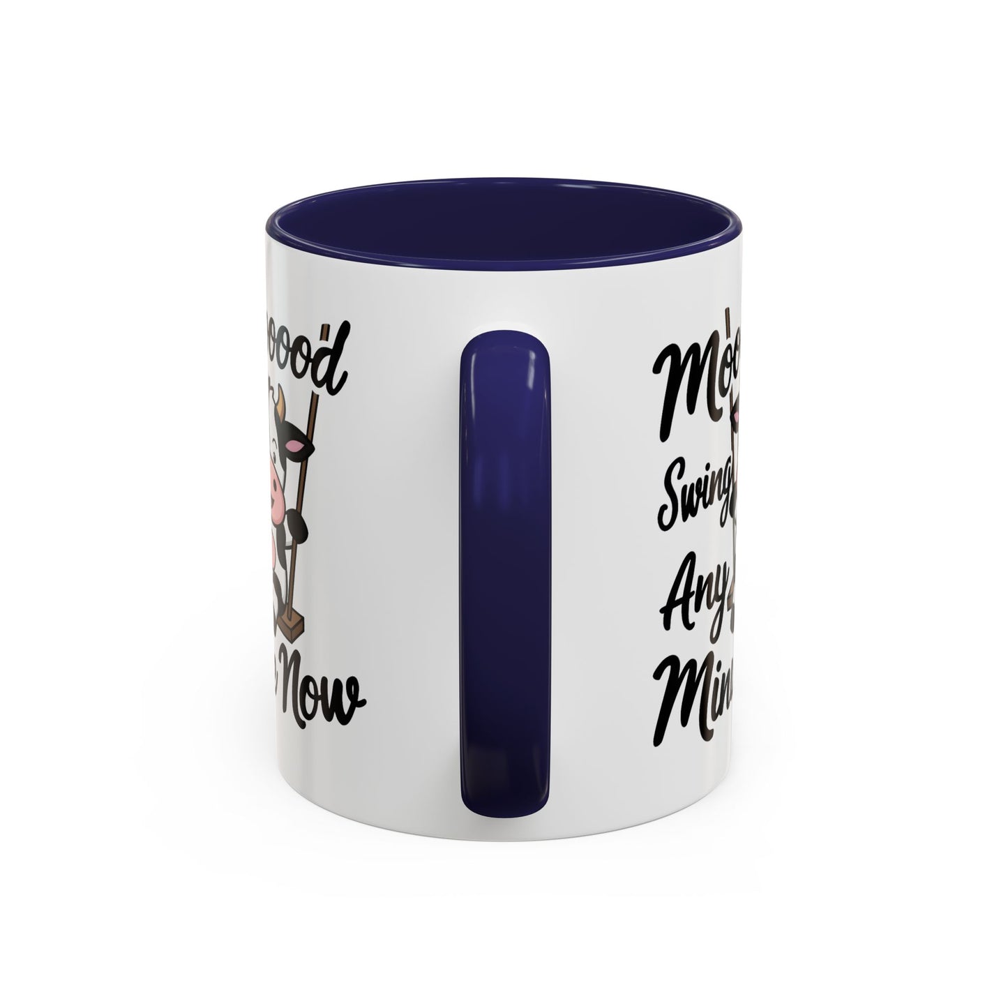 Humor Mug - Moooooood Swing