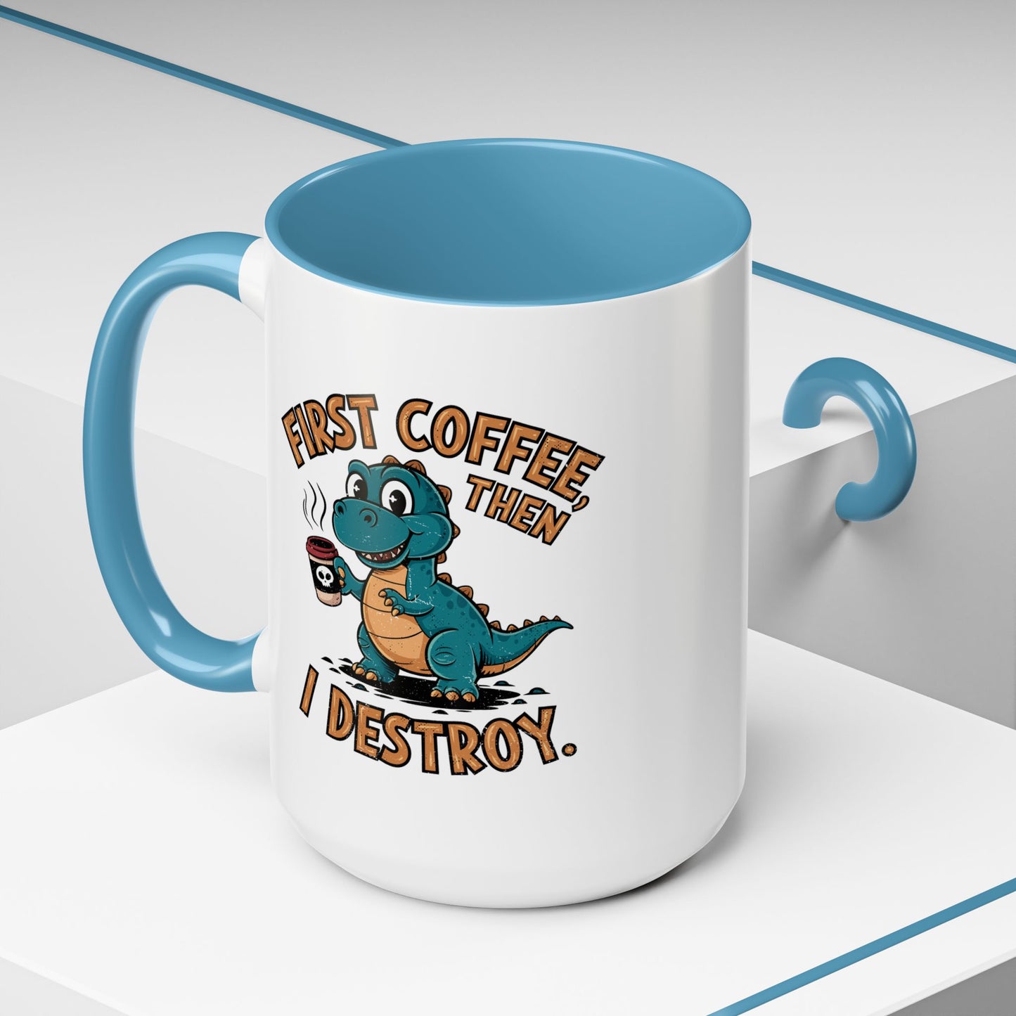 Humor Mug - First Coffee Then