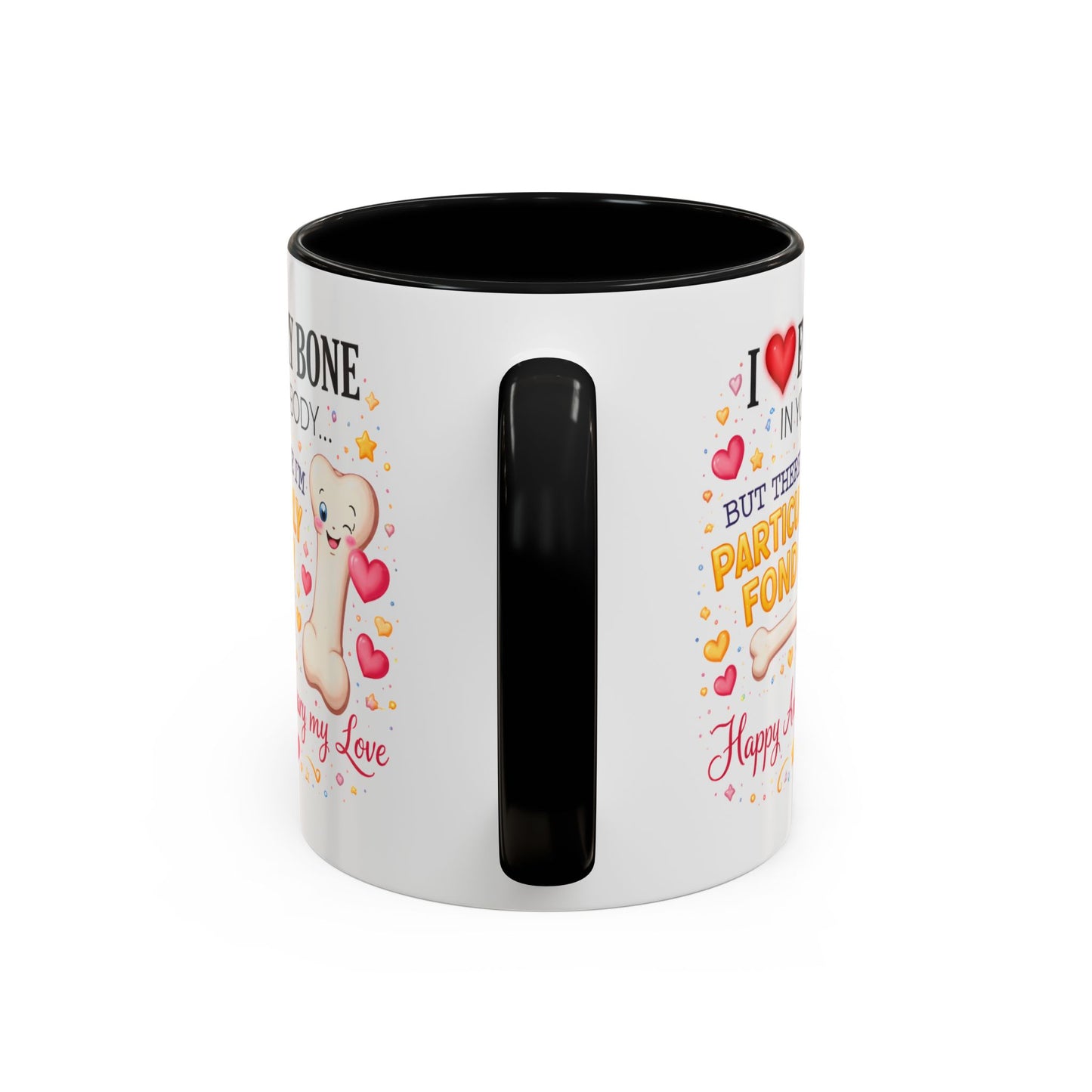 Anniversary Mug - I Love Every Bone In Your Body
