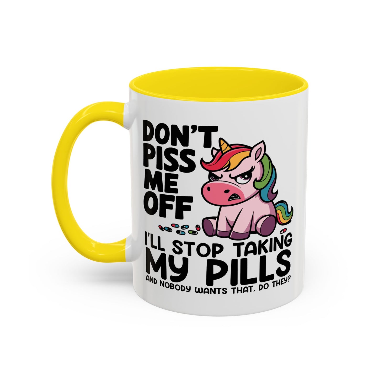 Adult Mug - Don't Piss Me Off