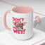 Adult Mug - Don't Get Me Wet