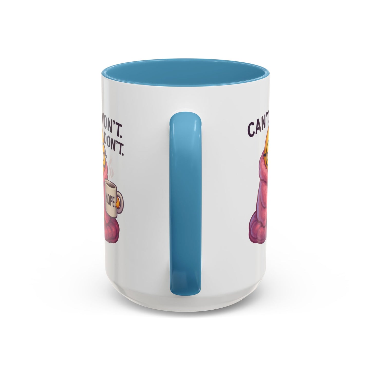 Office Mug - Can't Won't Don't