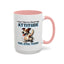Animal Mug - I Was Told To Check My Attitude