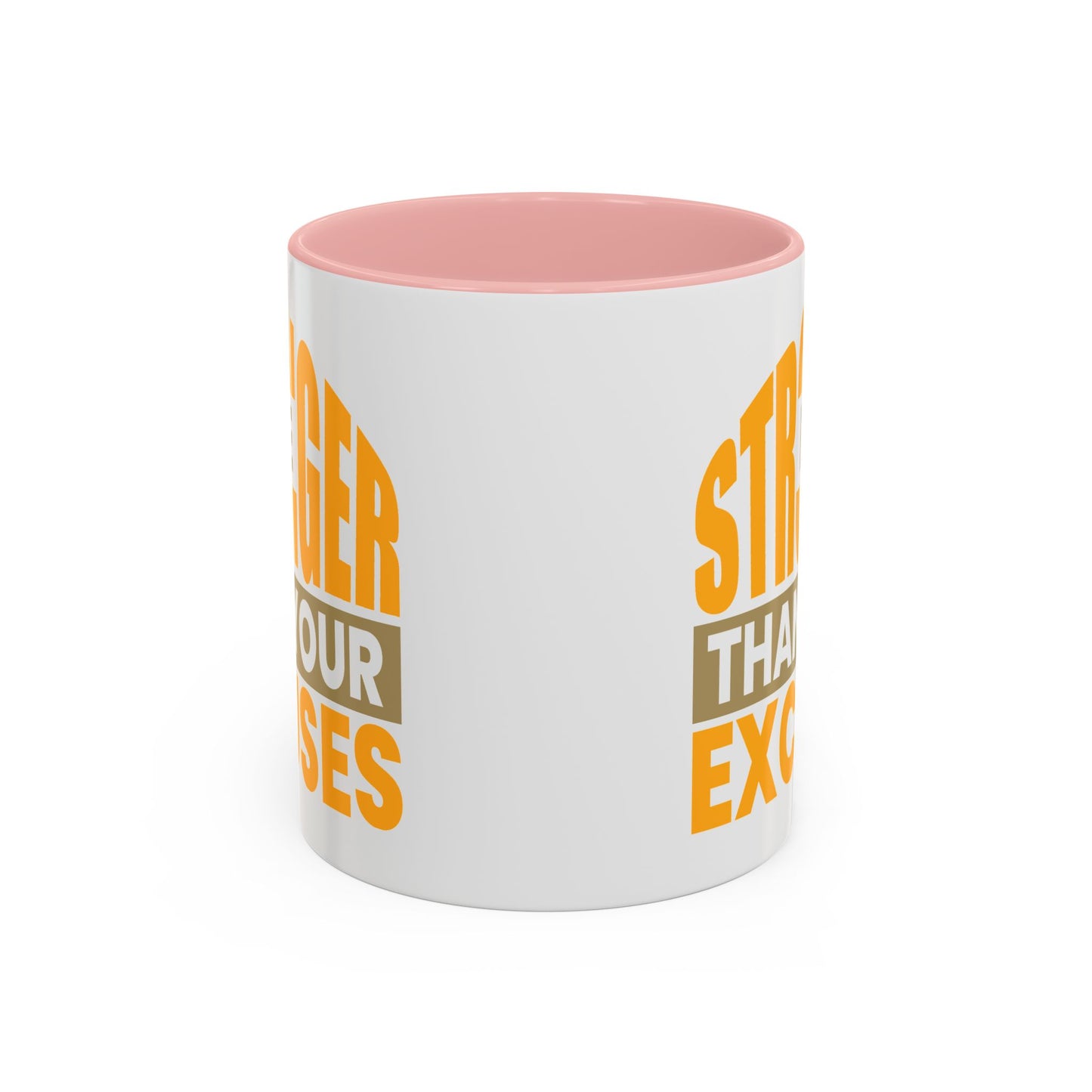 Motivation Mug - Be Stronger Than Your Excuses
