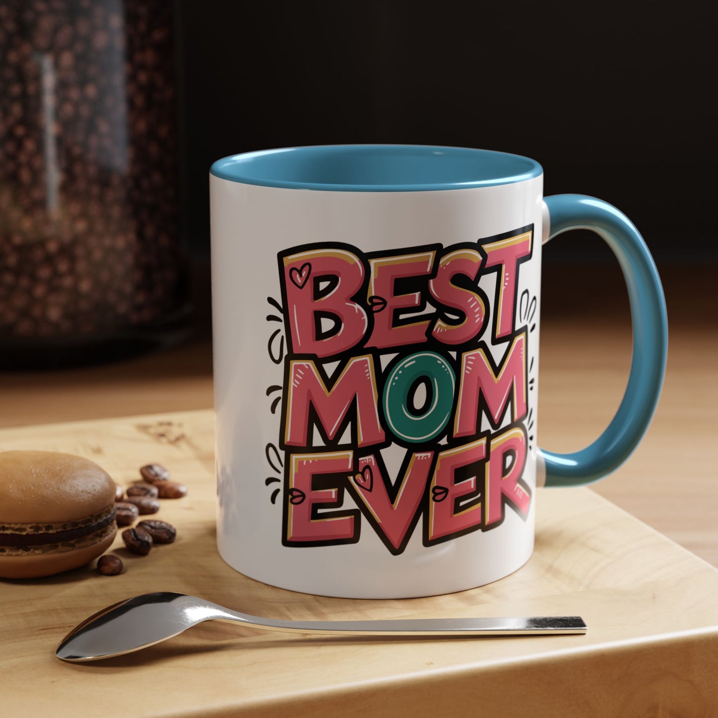 Mother's Day Mug - Best Mom Ever Graffiti