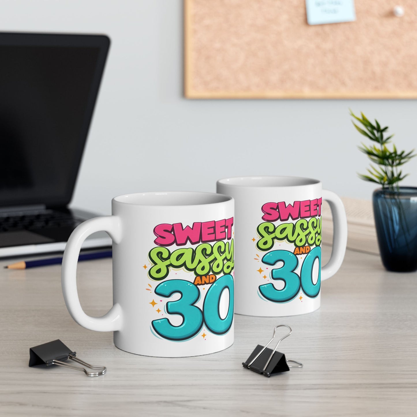 Birthday Mug - Sweet Sassy And 30
