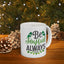 Motivation Mug - Be Joyful Always