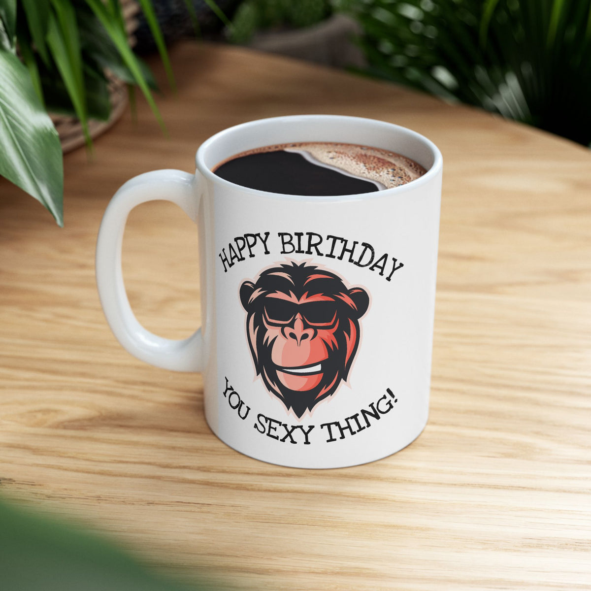 Birthday Mug - You Sexy Thing!
