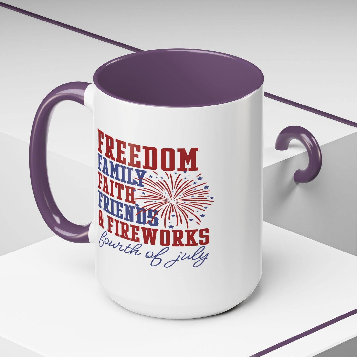 4th of July Mug - Freedom Family Faith