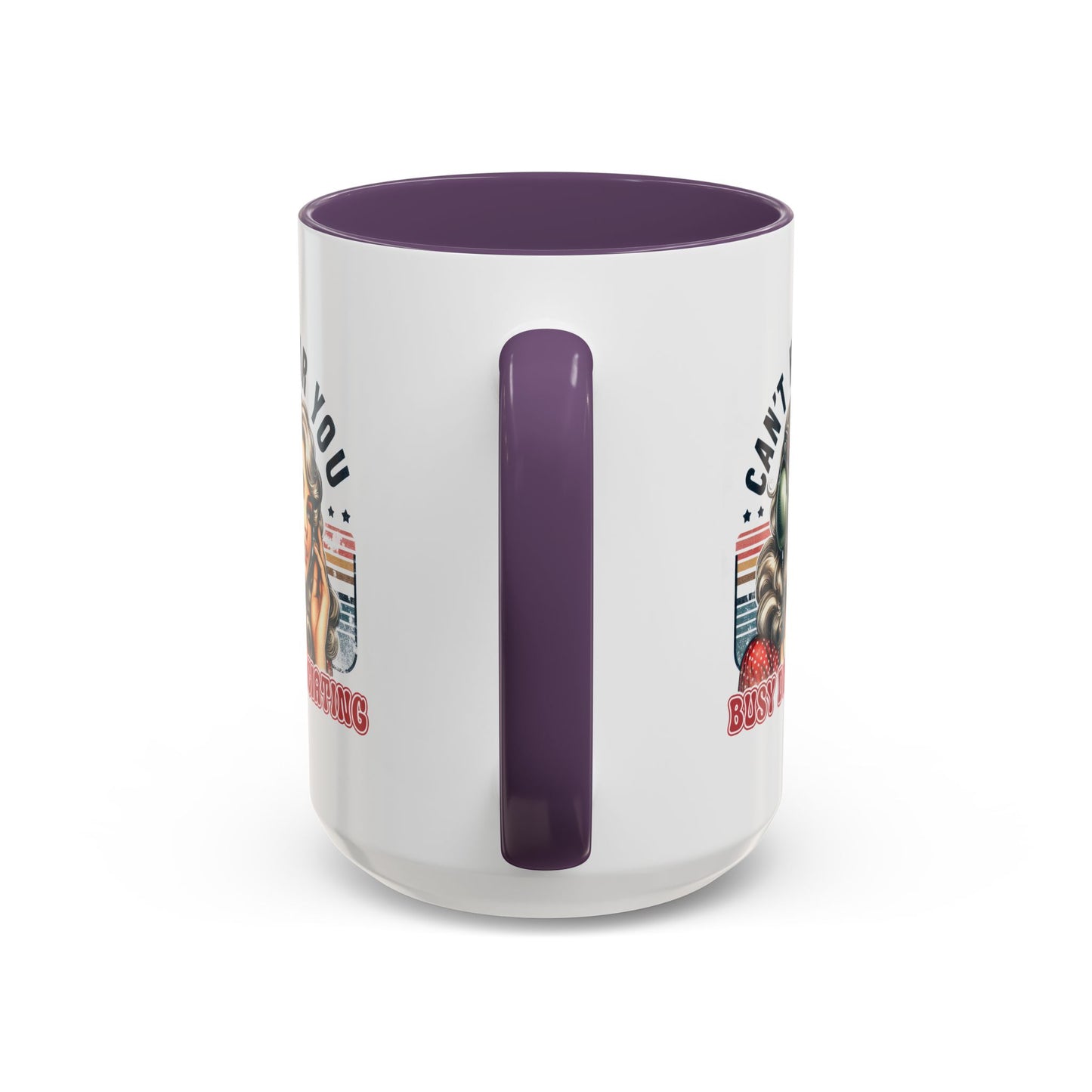 Humor Mug - Can't Hear You Busy Dissociating