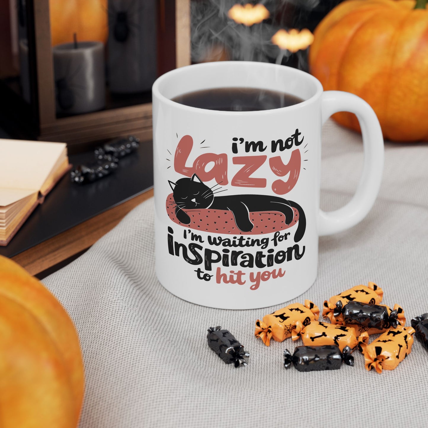 Humor Mug - I'm Not Lazy I'm Waiting