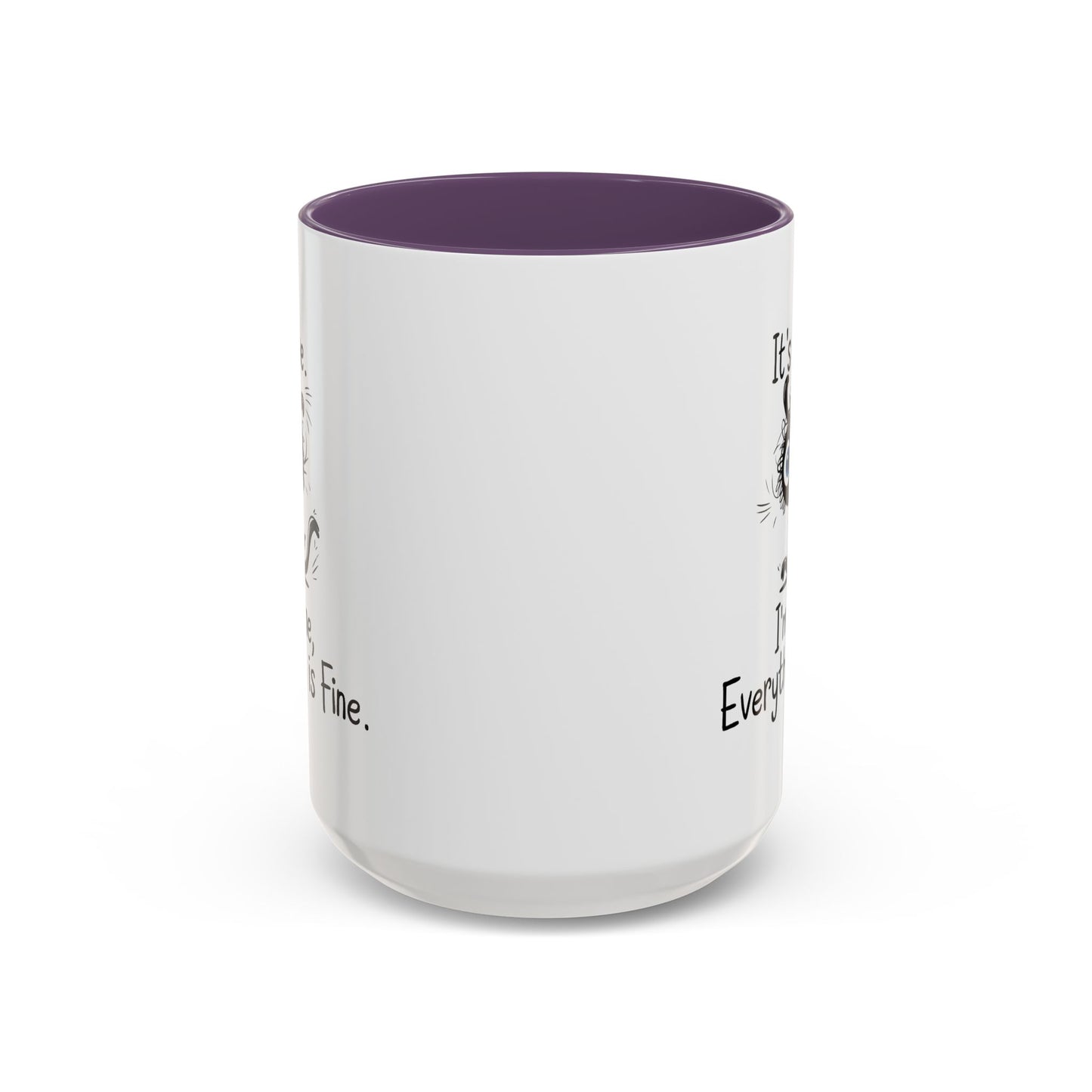 Animal Mug - It's Fine, It's Fine Everything Is Fine