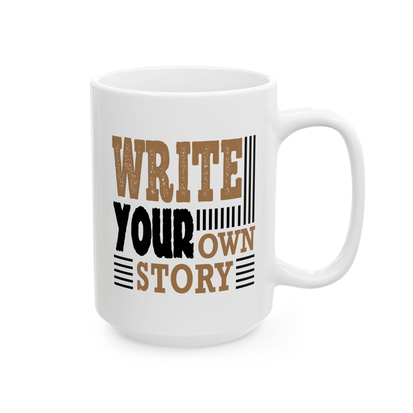Motivation Mug - Write Your Own Story Poster