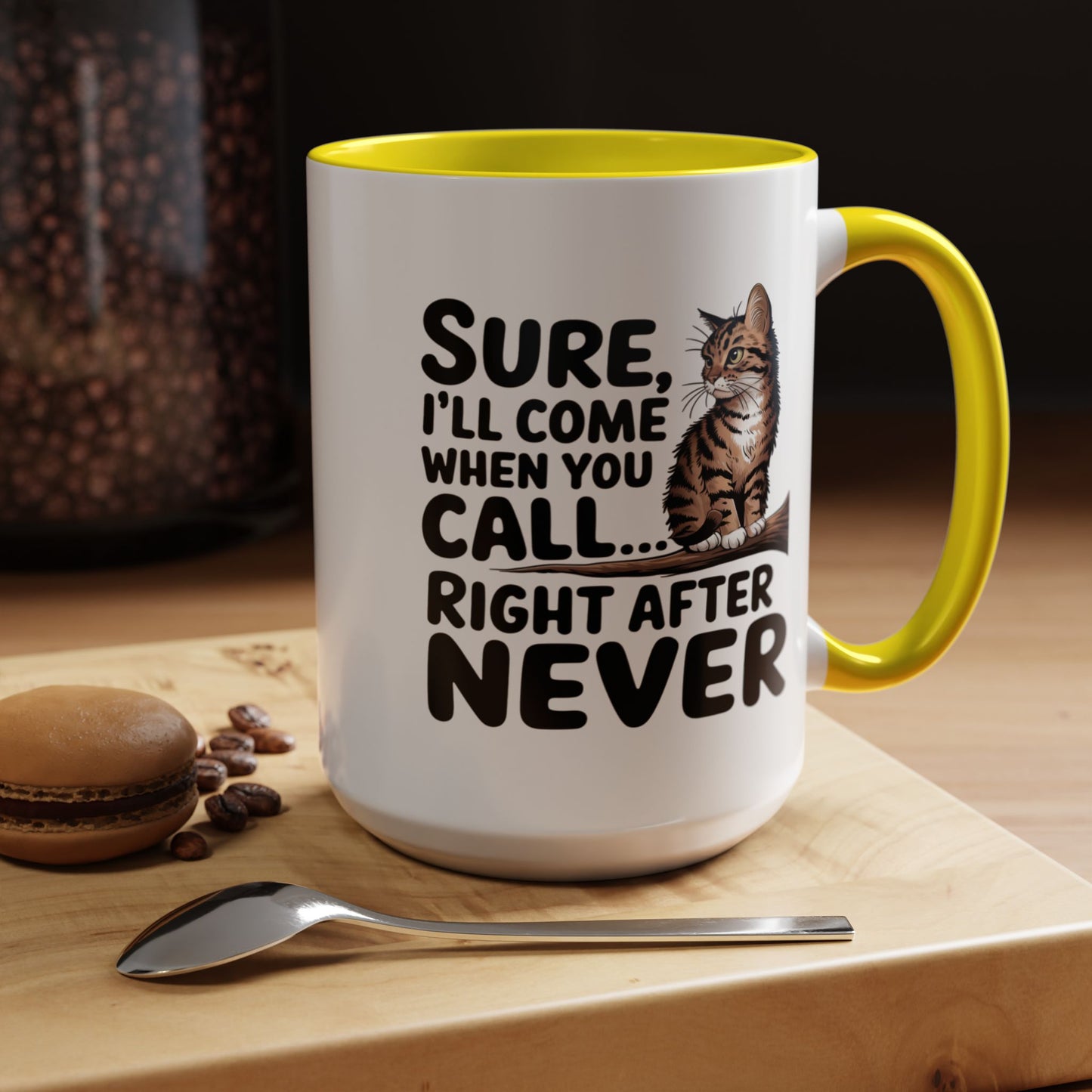 Animal Mug - Sure I'll Come When You Call