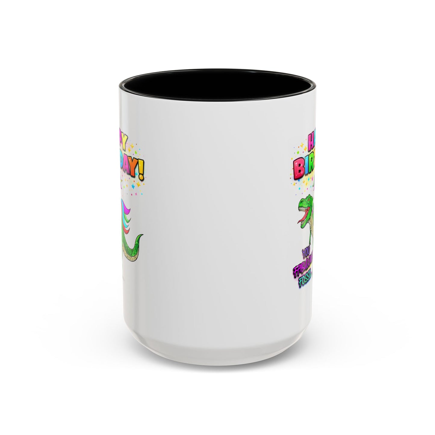 Birthday Mug - You Fabulous Fossil