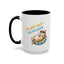 Humor Mug - I'm Not Fat I'm Just Fluffy Cat