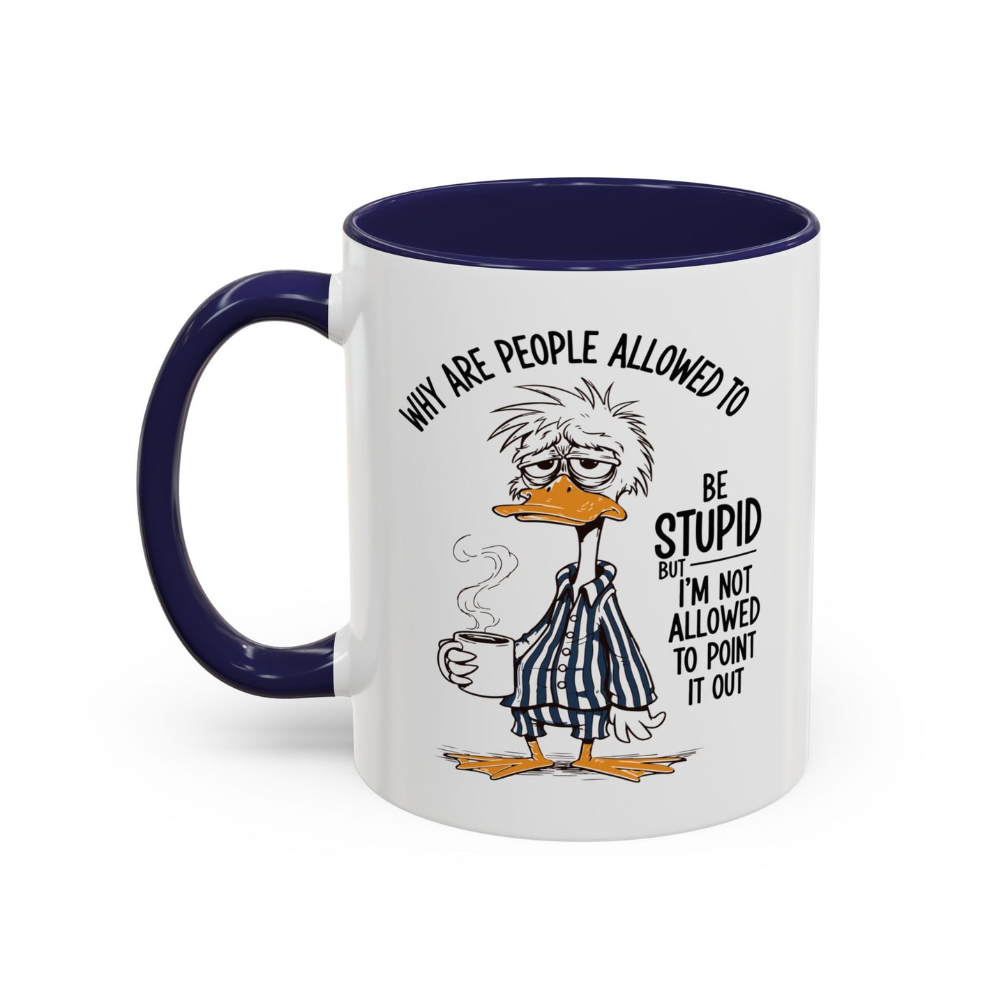 Office Mug - Why Are People