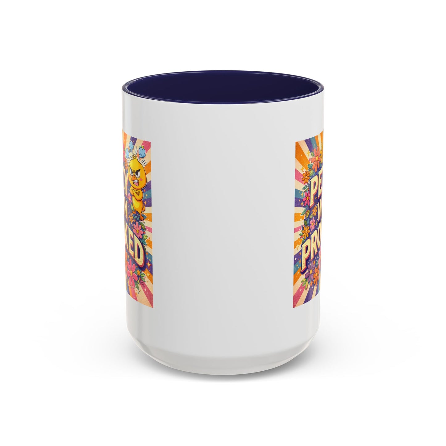 Humor Mug - Petty When Provoked