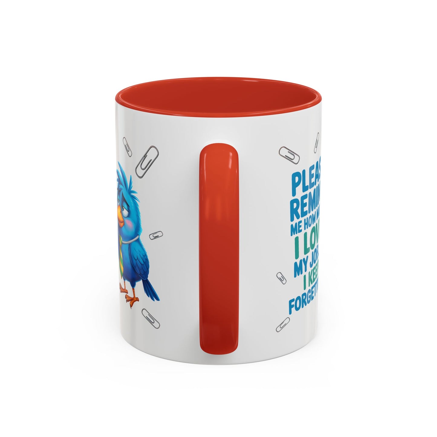 Office Mug - Please Remind Me