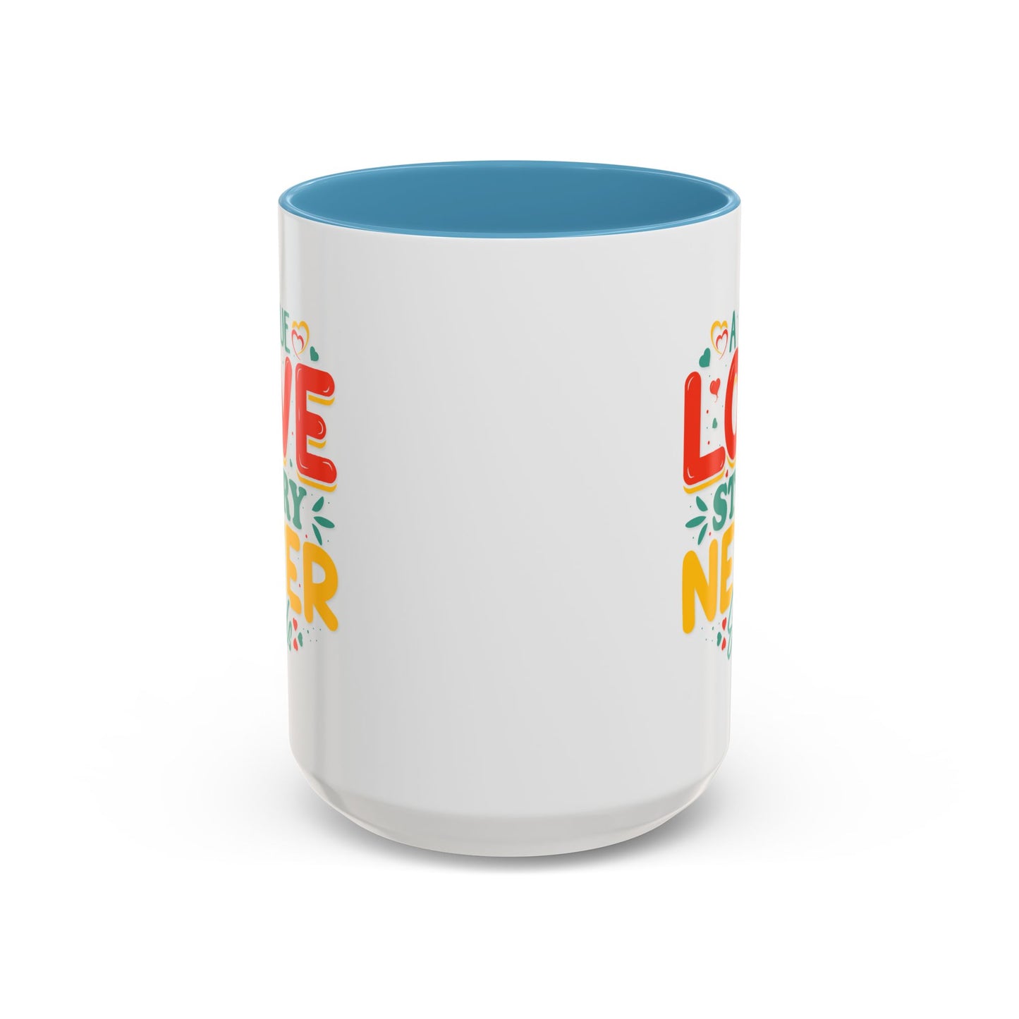 Anniversary Mug - A true Love Story Never Ends