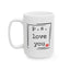 Valentine's Day Mug - P.S. I Love You