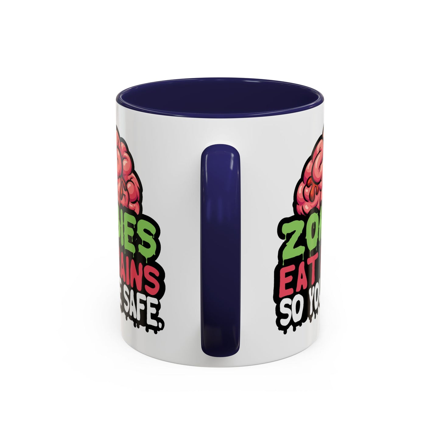 Humor Mug - Zombies Eat Brains