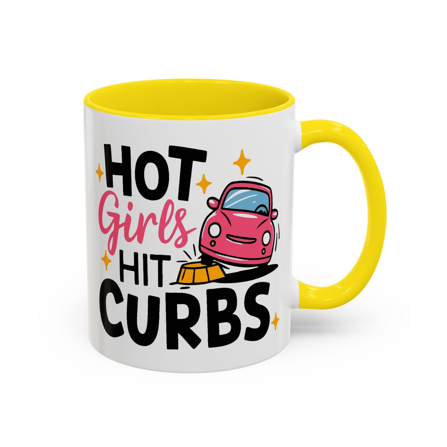 Humor Mug - Hot Girls Hit Curbs