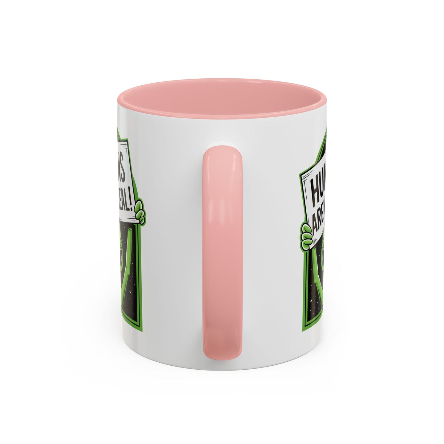 Alien Mug - Humans Aren't Real