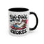 Animal Mug - Too Cool For Chores