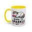 Humor Mug - Born to Sparkle