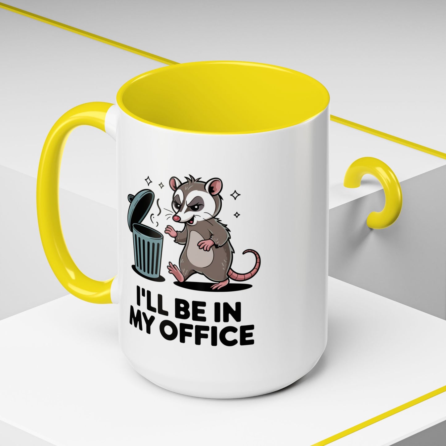 Office Mug - I'll Be In My Office