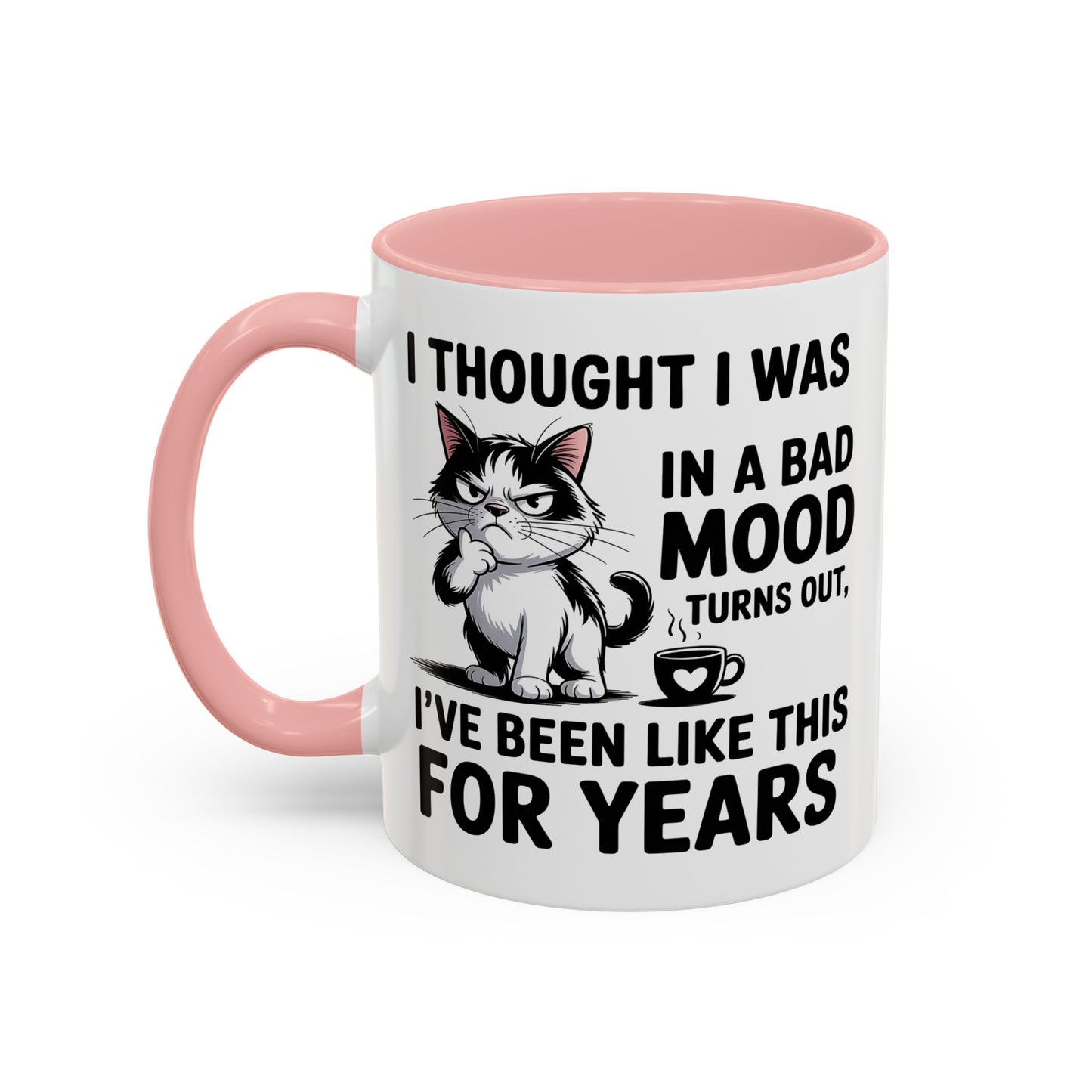 Animal Mug - I Thought I Was In a Bad Mood