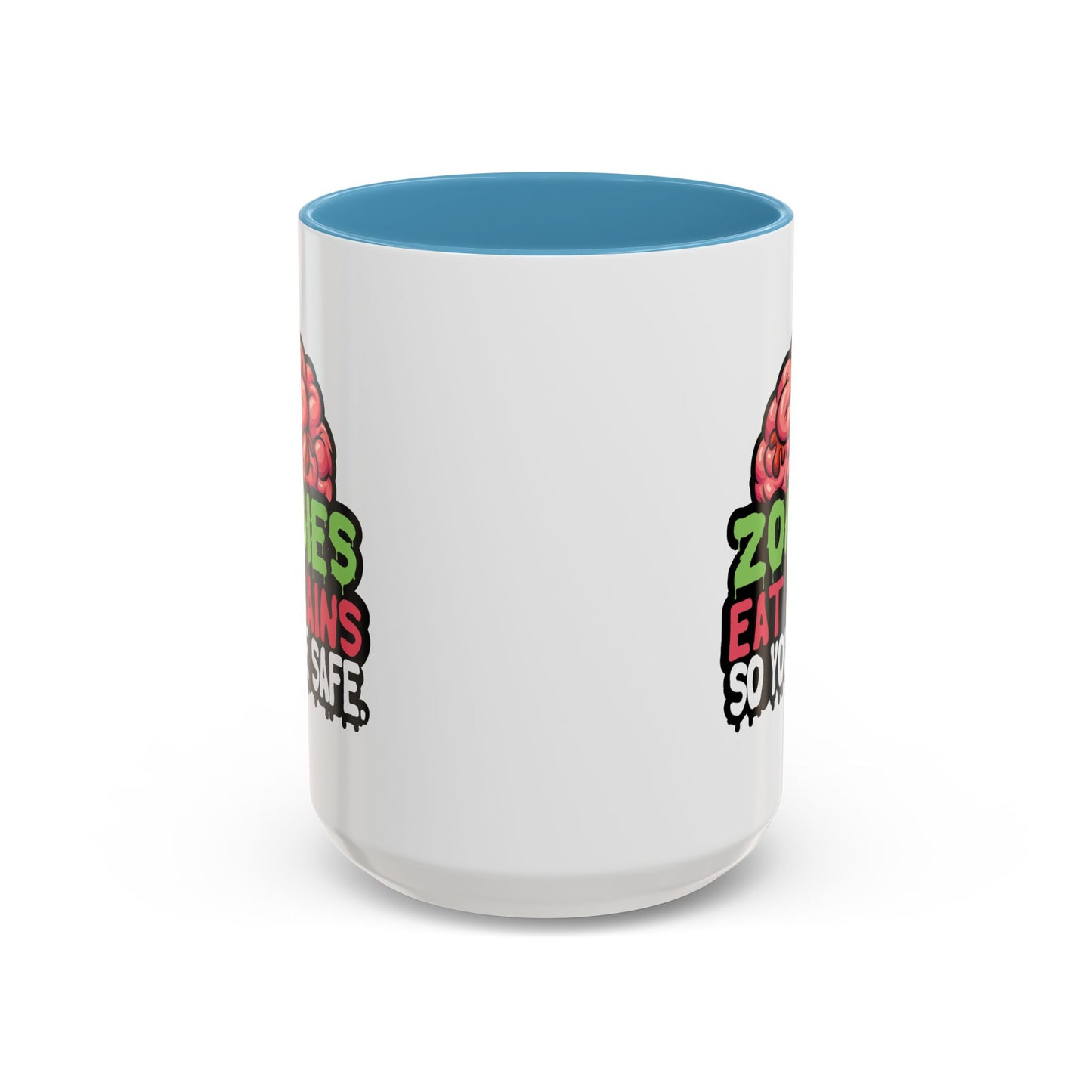 Humor Mug - Zombies Eat Brains