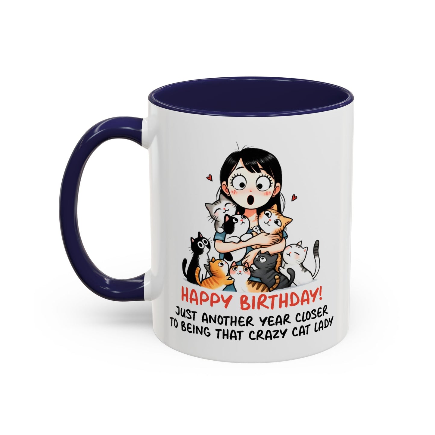 Birthday Mug - Crazy Cat Lady
