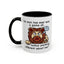 Humor Mug - No Man Has Ever Won a Game