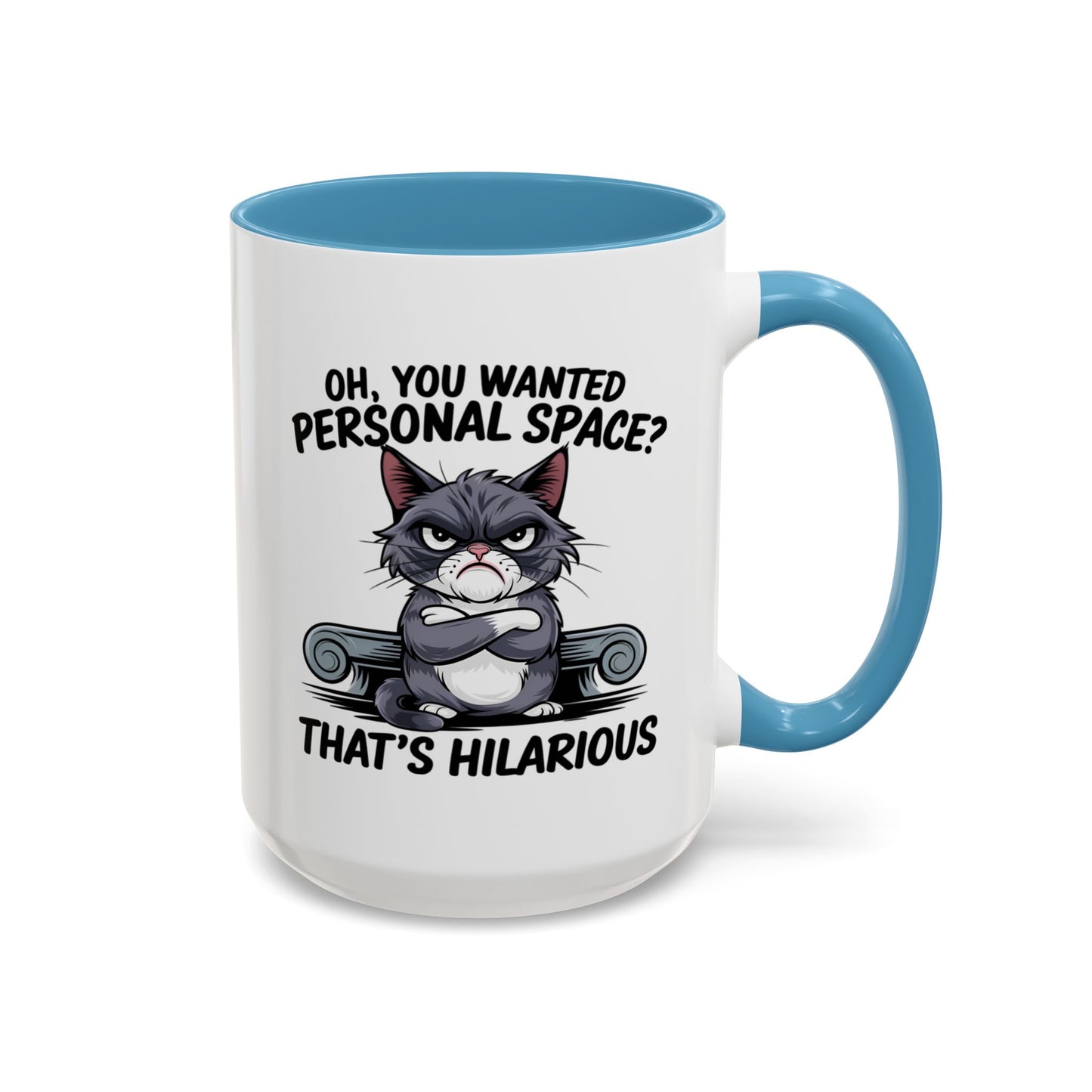 Animal Mug - Oh, You Wanted Personal Space?