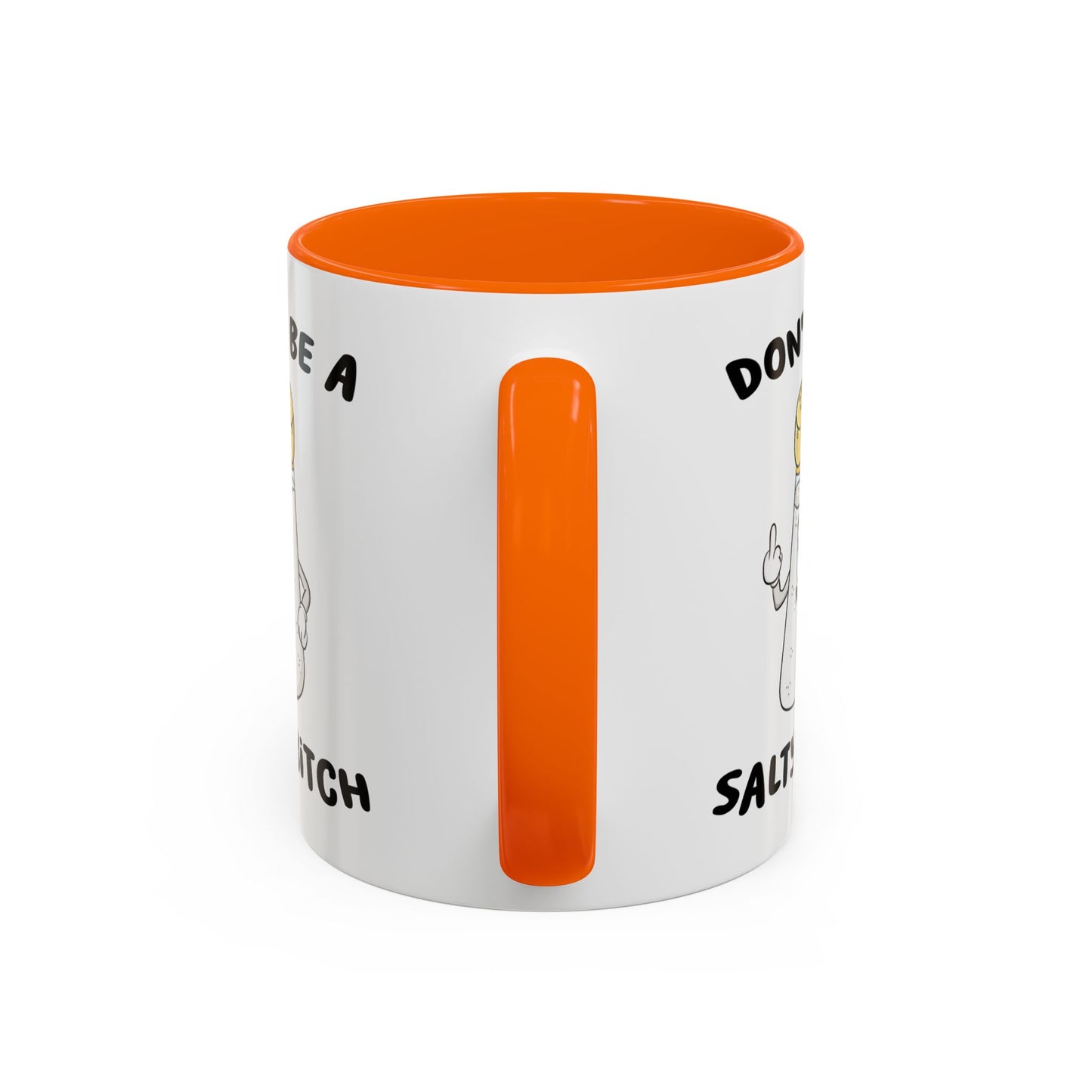 Adult Mug - Don't Be A Salty Bitch