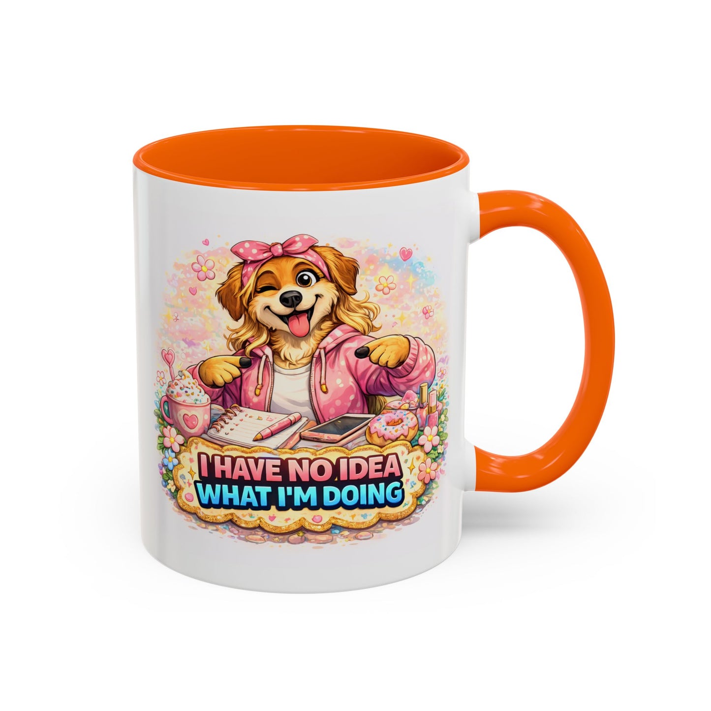 Humor Mug - I Have No Idea