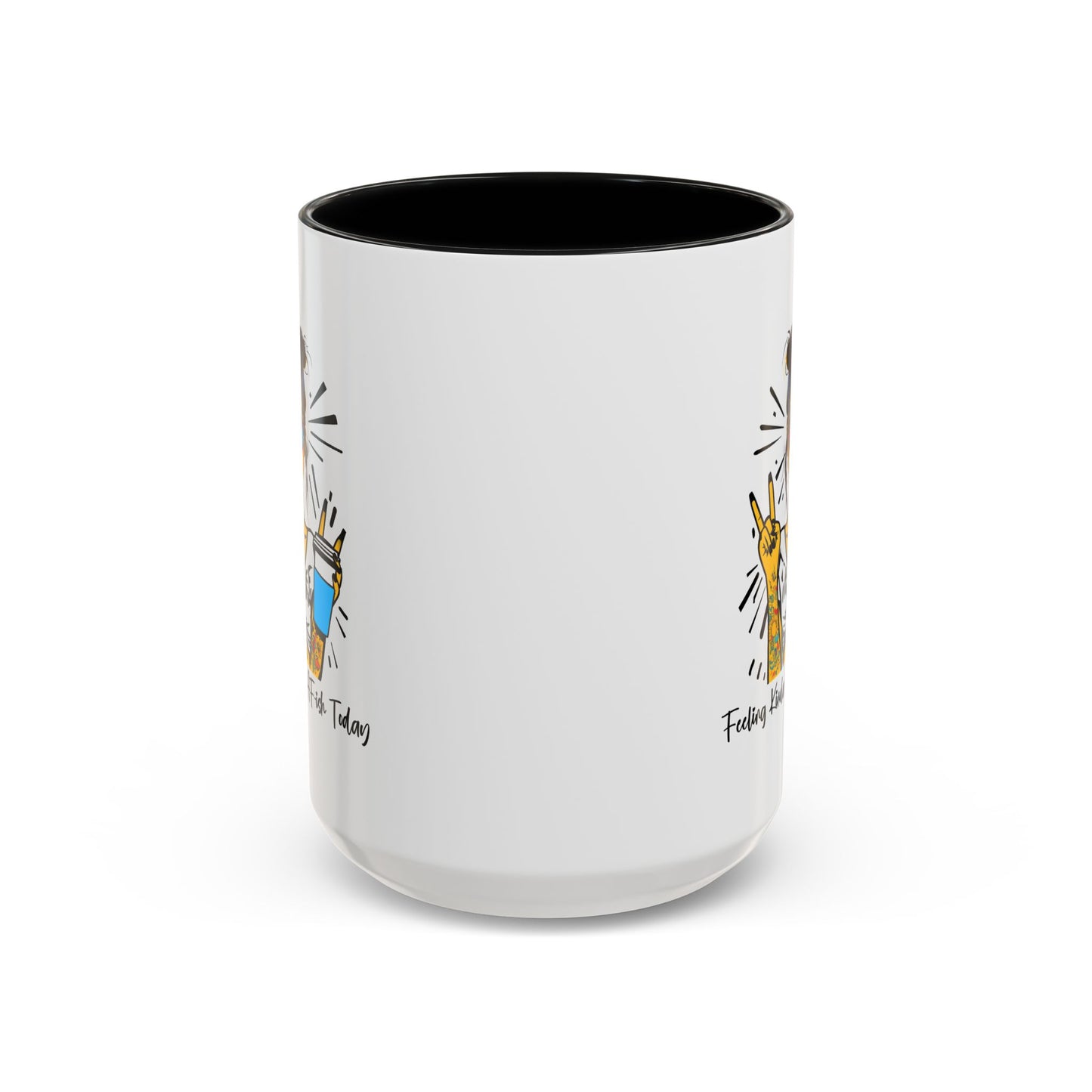 Humor Mug - Feeling Kinda IDGAF-ish Today
