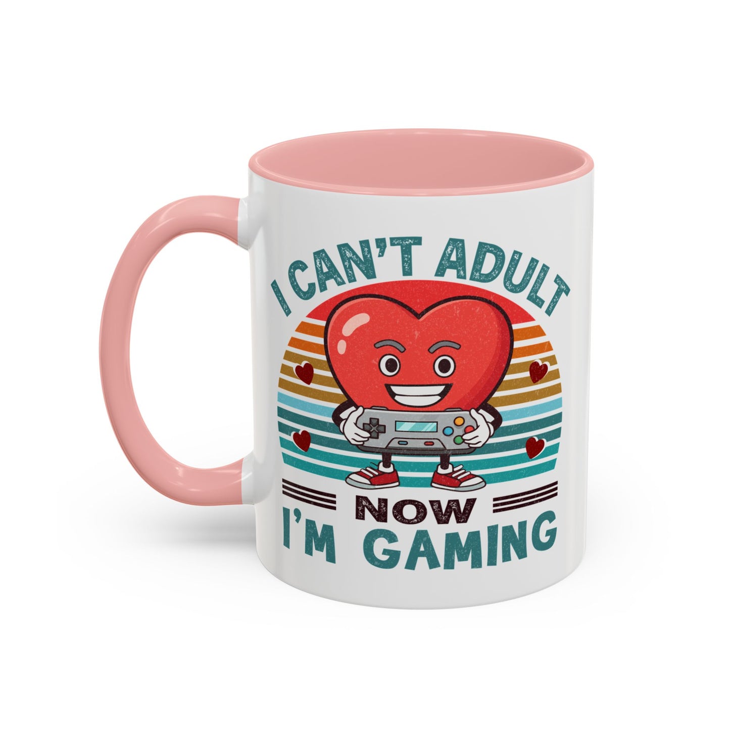 Adult Mug - I Can't Adult Now I'm Gaming